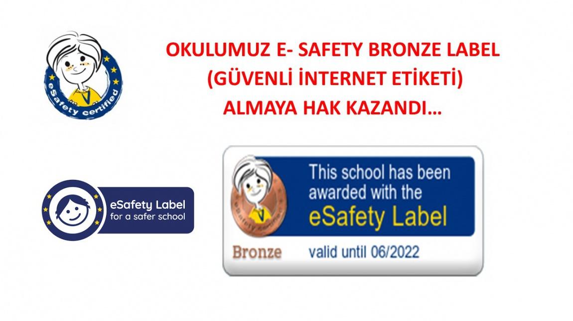 Okulumuza ''eSafety Label Bronz Etiketi'' Ödülü
